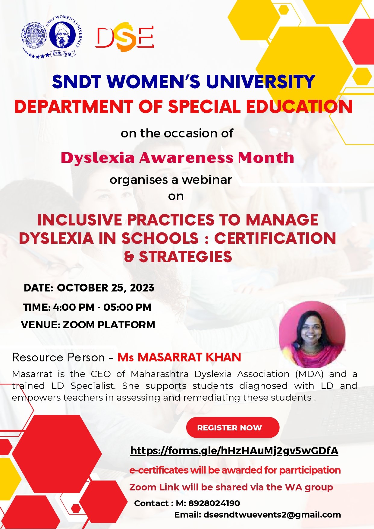 Webinar on Inclusive Practices to Manage Dyslexia in Schools : Certification & Strategies by Ms Masarrat Khan on occasion of World Dyslexia Awareness Month